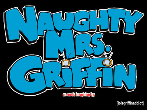 Naughty mrs. griffin: hoofdstuk 1